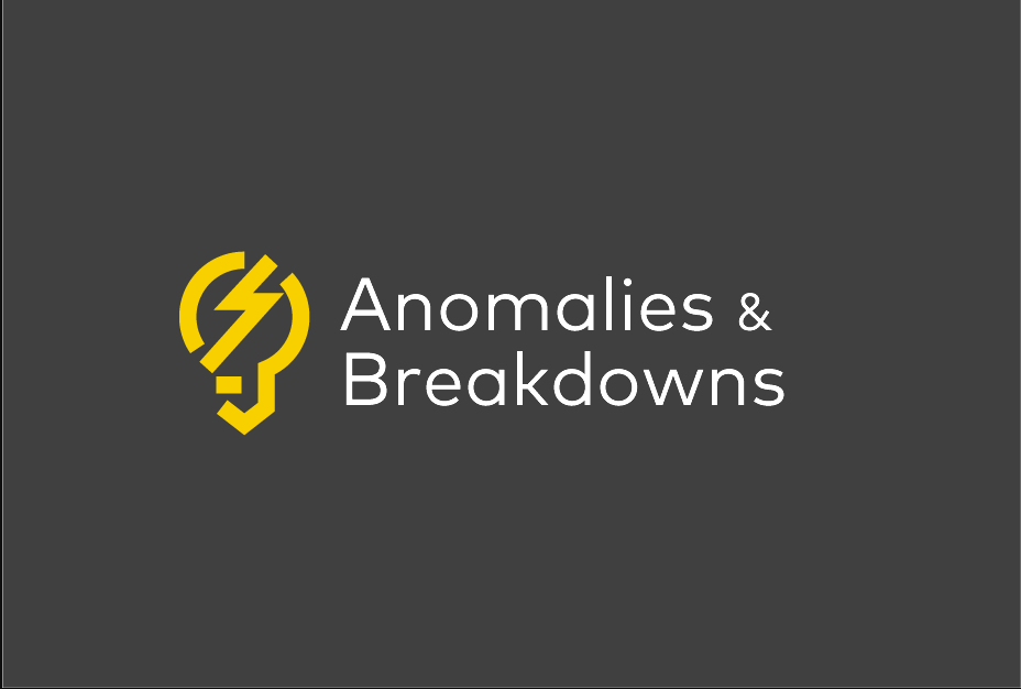 anomalies and breakdowns